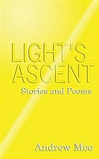 Lights Ascent (Paperback)