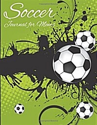 Soccer Journal for Moms (Paperback)
