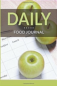 Daily Food Journal (Paperback)