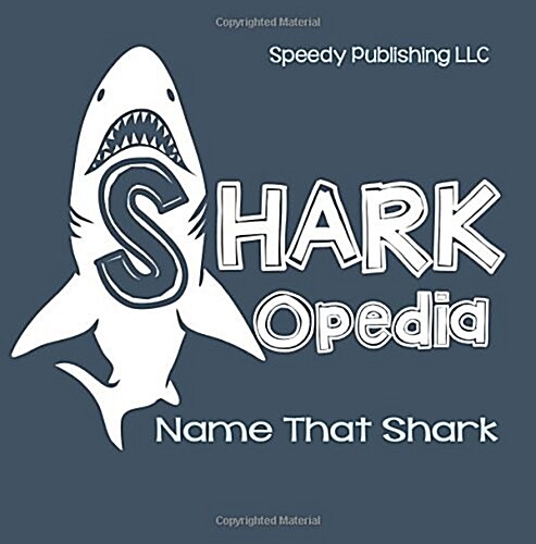 Shark-Opedia Name That Shark (Paperback)