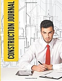 Construction Journal (Paperback)