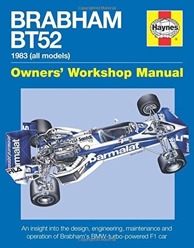 Brabham Bt52 Owners Workshop Manual : 1983 (all models) (Hardcover)