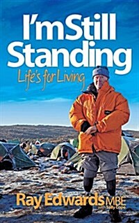 Im Still Standing : Lifes for Living (Paperback)