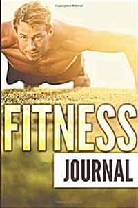 Fitness Journal (Paperback)