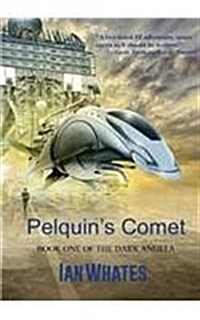 Pelquins Comet (Paperback)