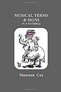 Musical Terms & Signs in a Nutshell (Paperback)