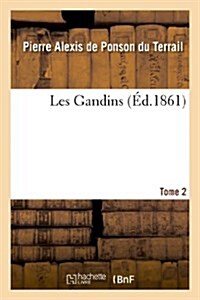 Les Gandins. Tome 2 (Paperback)