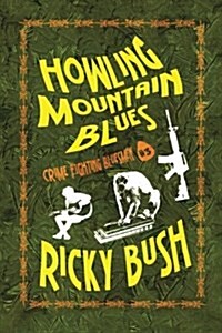 Howling Mountain Blues (Paperback)