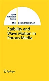 Stability and Wave Motion in Porous Media (Paperback)