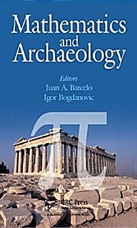 Mathematics and Archaeology (Hardcover)