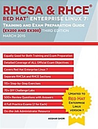 RHCSA & RHCE Red Hat Enterprise Linux 7: Training and Exam Preparation Guide (EX200 and EX300), Third Edition (Paperback, 3)