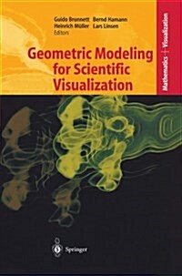 Geometric Modeling for Scientific Visualization (Paperback)