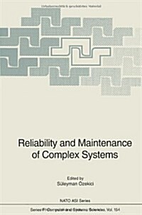 Reliability and Maintenance of Complex Systems (Paperback, Softcover Repri)
