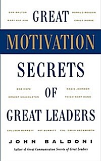 Great Motivation Secrets of Great Leaders (Pod) (Paperback)