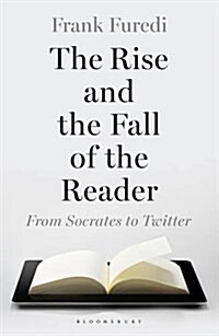 Power of Reading : From Socrates to Twitter (Hardcover)