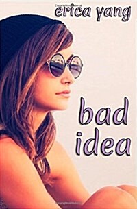 Bad Idea (Paperback)