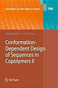 Conformation-Dependent Design of Sequences in Copolymers II (Paperback, 2006)