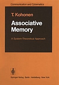 Associative Memory: A System-Theoretical Approach (Paperback, Softcover Repri)