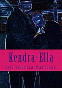 Kendra-Ella (Paperback)