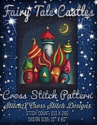 Fairy Tale Castles Cross Stitch Pattern (Paperback)