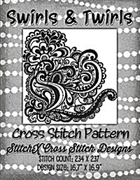 Swirls and Twirls Cross Stitch Pattern (Paperback)