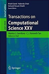 Transactions on Computational Science XXV (Paperback, 2015)