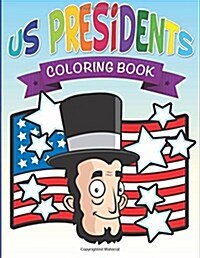 Us Presidents Coloring Books (Paperback)