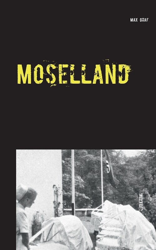 Moselland: Luxkrimi (Paperback)