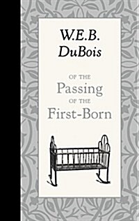 Of the Passing of the First-Born (Hardcover)