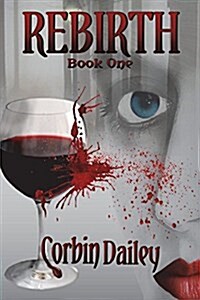 Rebirth: Book One (Paperback)