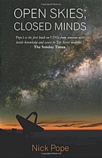 Open Skies, Closed Minds (Paperback)