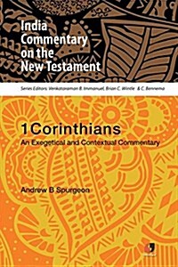 1 Corinthians: An Exegetical and Contextual Commentary (Paperback)