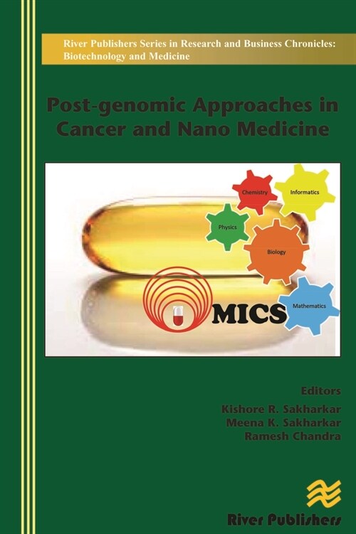 Post-genomic Approaches in Cancer and Nano Medicine ￼ (Hardcover)