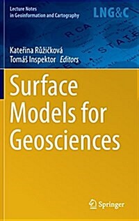 Surface Models for Geosciences (Hardcover, 2015)