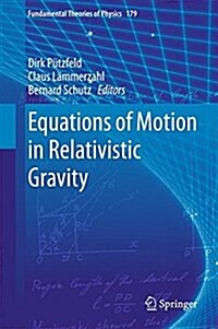 Equations of Motion in Relativistic Gravity (Hardcover, 2015)