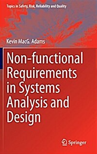 Non-Functional Requirements in Systems Analysis and Design (Hardcover, 2015)
