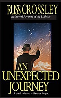 An Unexpected Journey (Paperback)