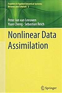 Nonlinear Data Assimilation (Paperback, 2015)