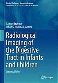 Radiological Imaging of the Digestive Tract in Infants and Children (Hardcover, 2)