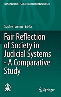 Fair Reflection of Society in Judicial Systems - A Comparative Study (Hardcover, 2015)