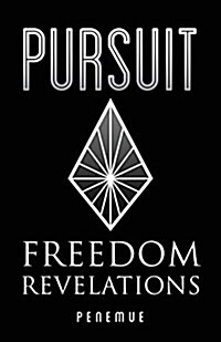 Pursuit: Freedom Revelations (Paperback)