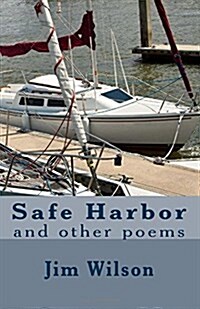 Safe Harbor: And Other Poems (Paperback)