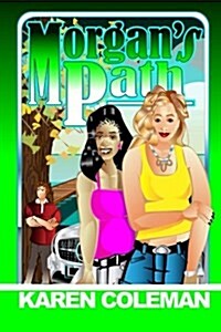 Morgans Path (Paperback)