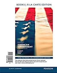 American Government, 2014 Election Edition, Books a la Carte Edition Plus Revel -- Access Card Package (Paperback, 12)