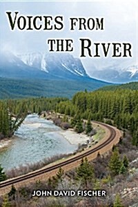 Voices from the River (Paperback)