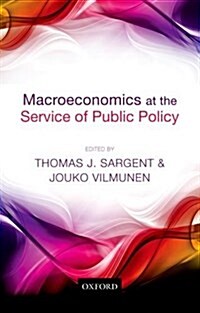 Macroeconomics at the Service of Public Policy (Paperback)