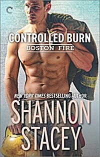 Controlled Burn: A Firefighter Romance (Mass Market Paperback, Original)