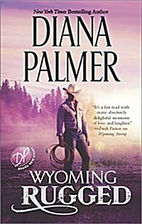 Wyoming Rugged: A Western Romance (Mass Market Paperback, Original)