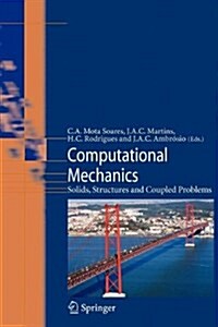 Computational Mechanics: Solids, Structures and Coupled Problems (Paperback)