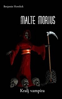 Malte Morius Kralj Vampira (Paperback)